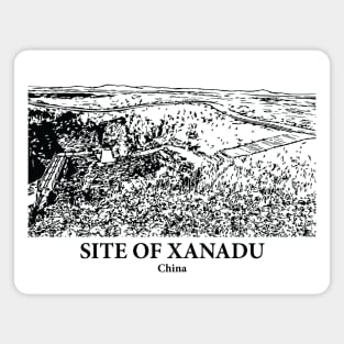 Site of Xanadu - China Magnet